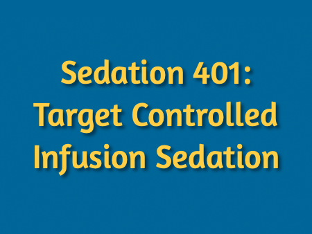 Sedation 401 - Target Controlled Infusion (TCI) Sedation Course icon